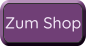 Zum Shop